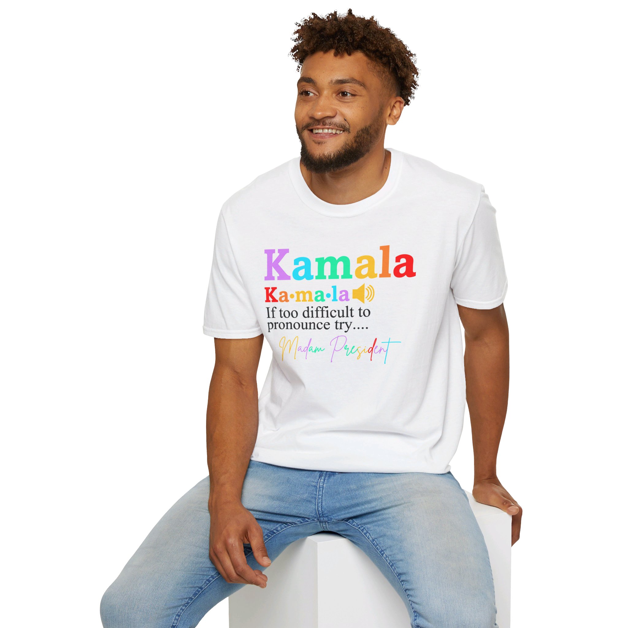 Kamala Madam Its Too Difficult to Pronounce President Printed Unisex Softstyle T-Shirt